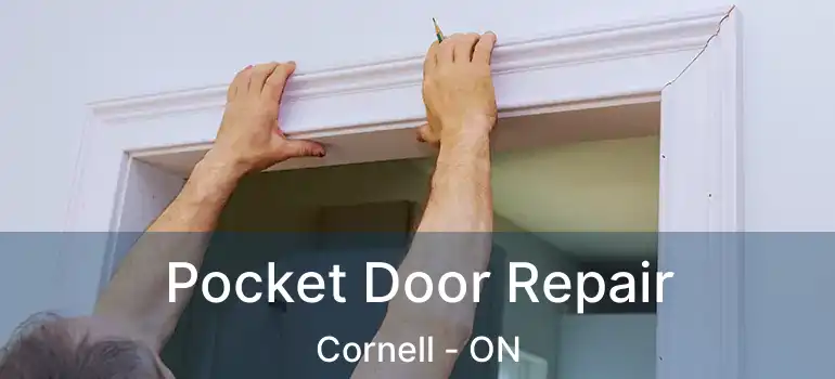  Pocket Door Repair Cornell - ON