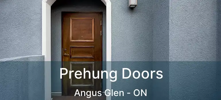  Prehung Doors Angus Glen - ON