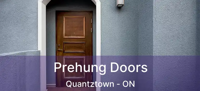  Prehung Doors Quantztown - ON
