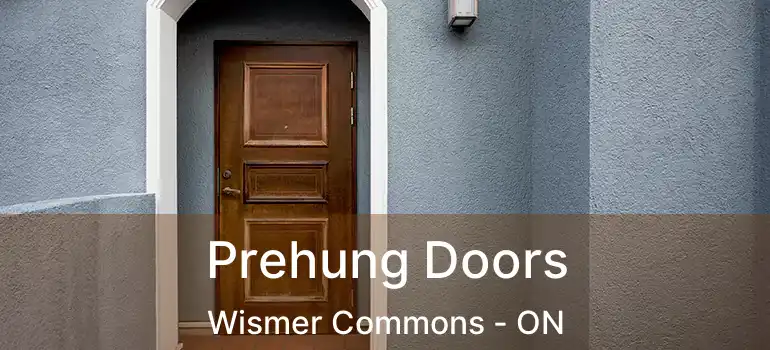  Prehung Doors Wismer Commons - ON