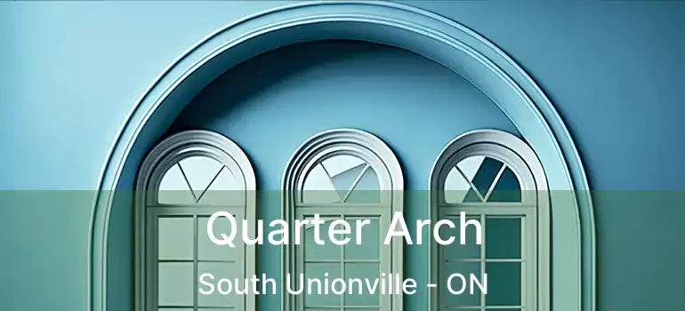  Quarter Arch South Unionville - ON