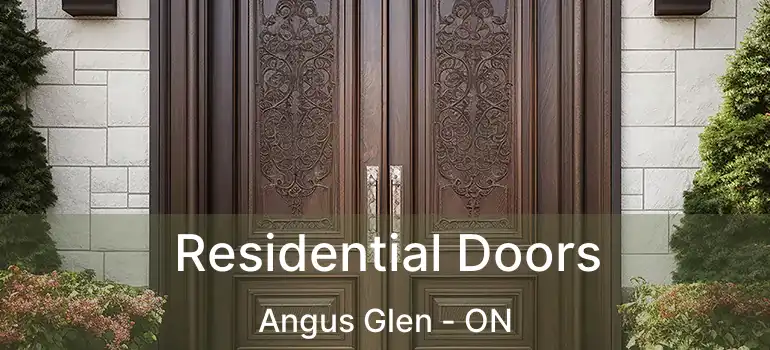  Residential Doors Angus Glen - ON