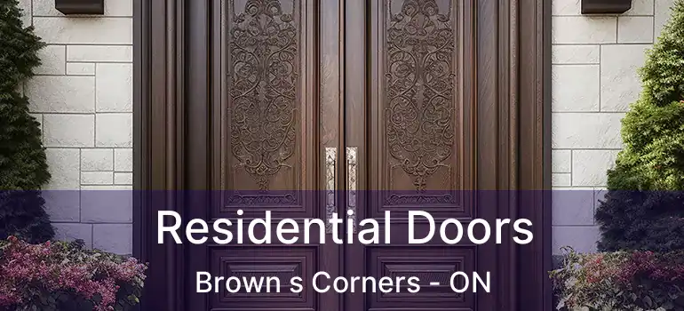  Residential Doors Brown s Corners - ON
