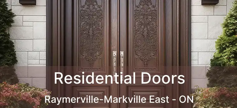  Residential Doors Raymerville-Markville East - ON