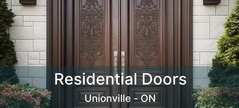  Residential Doors Unionville - ON