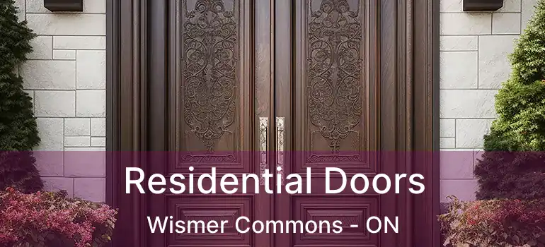  Residential Doors Wismer Commons - ON
