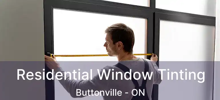  Residential Window Tinting Buttonville - ON