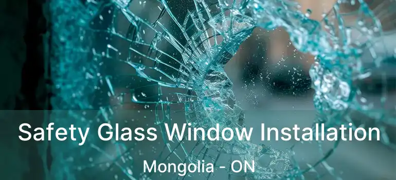  Safety Glass Window Installation Mongolia - ON