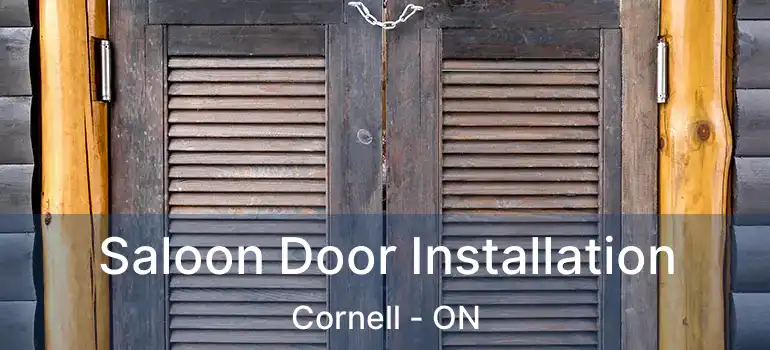  Saloon Door Installation Cornell - ON