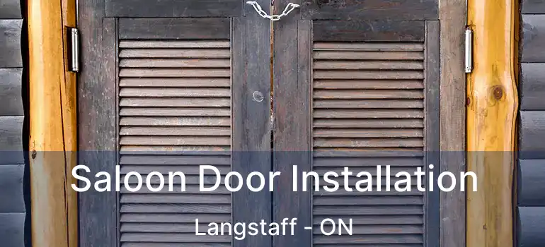  Saloon Door Installation Langstaff - ON