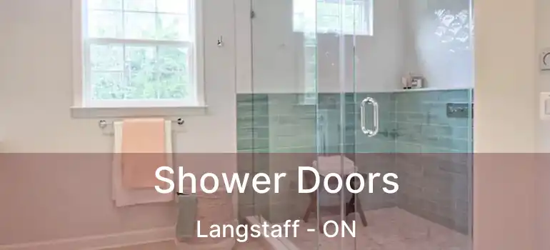  Shower Doors Langstaff - ON