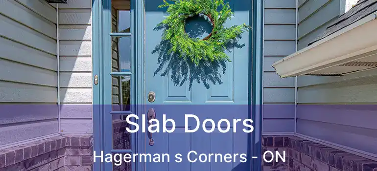  Slab Doors Hagerman s Corners - ON