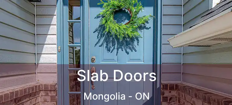  Slab Doors Mongolia - ON
