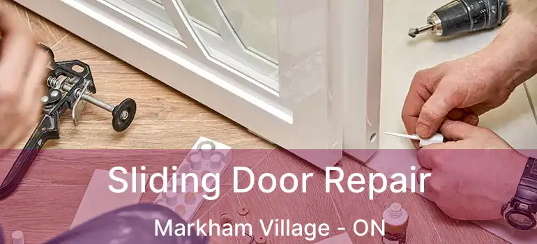  Sliding Door Repair Markham Village - ON