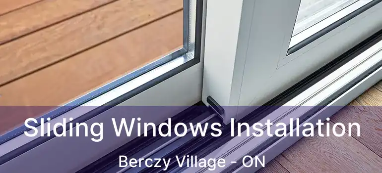  Sliding Windows Installation Berczy Village - ON