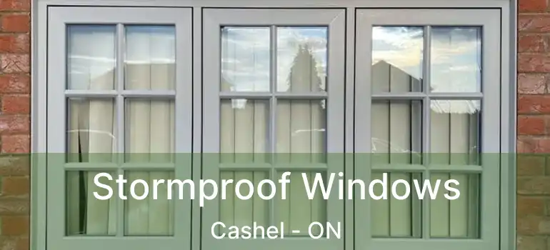  Stormproof Windows Cashel - ON
