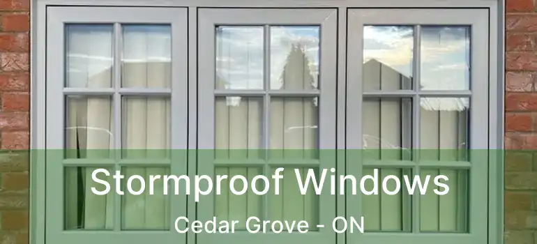  Stormproof Windows Cedar Grove - ON