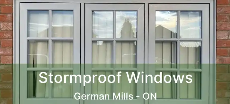  Stormproof Windows German Mills - ON