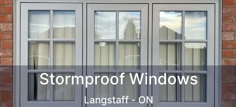  Stormproof Windows Langstaff - ON