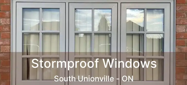 Stormproof Windows South Unionville - ON