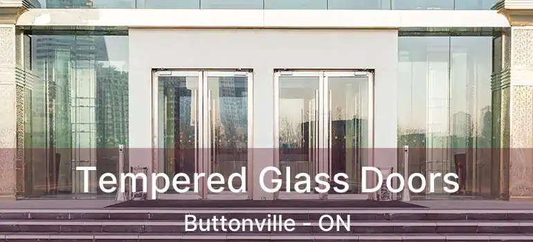  Tempered Glass Doors Buttonville - ON