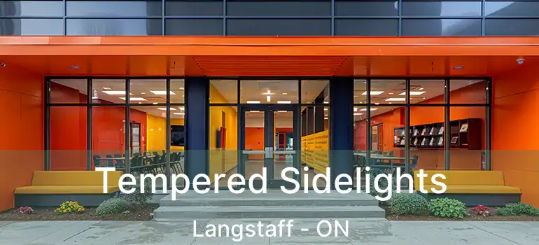  Tempered Sidelights Langstaff - ON