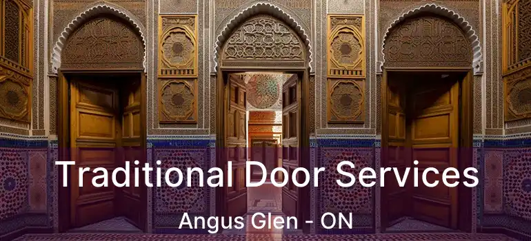  Traditional Door Services Angus Glen - ON