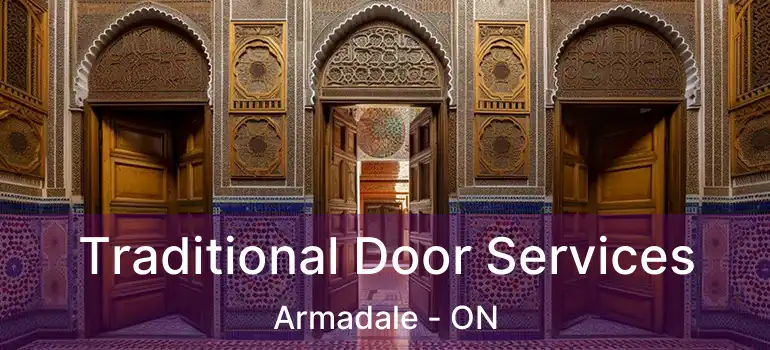  Traditional Door Services Armadale - ON