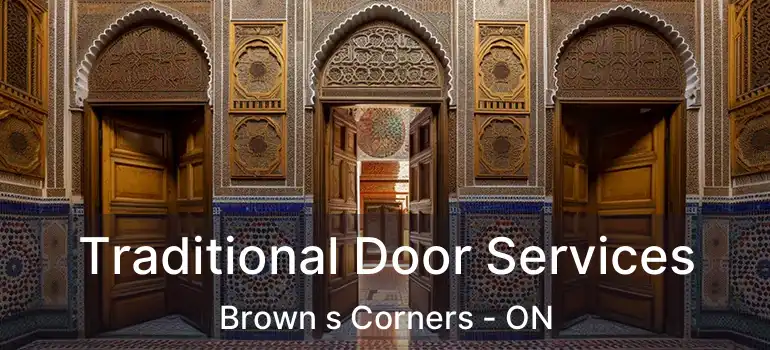  Traditional Door Services Brown s Corners - ON