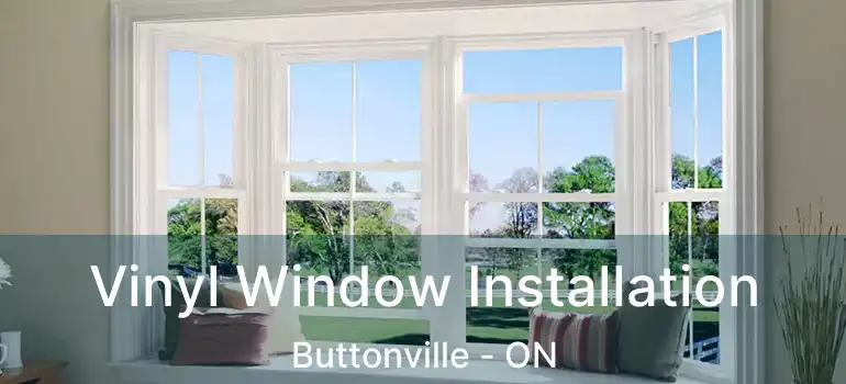  Vinyl Window Installation Buttonville - ON