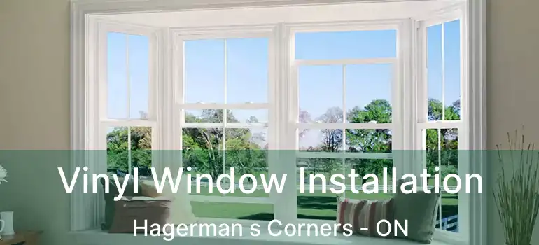  Vinyl Window Installation Hagerman s Corners - ON