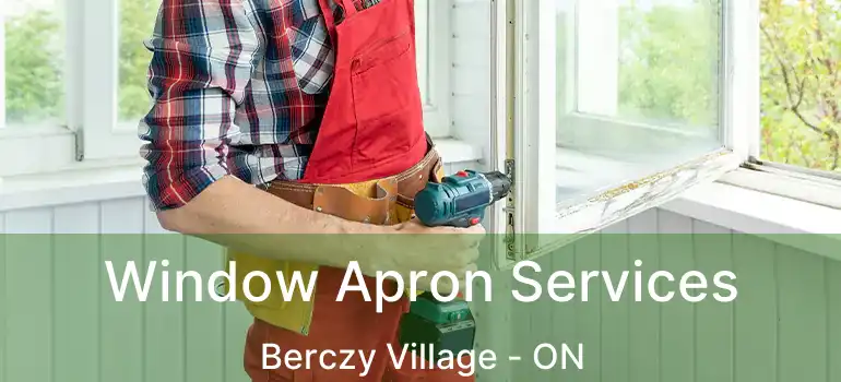  Window Apron Services Berczy Village - ON