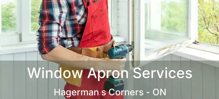  Window Apron Services Hagerman s Corners - ON