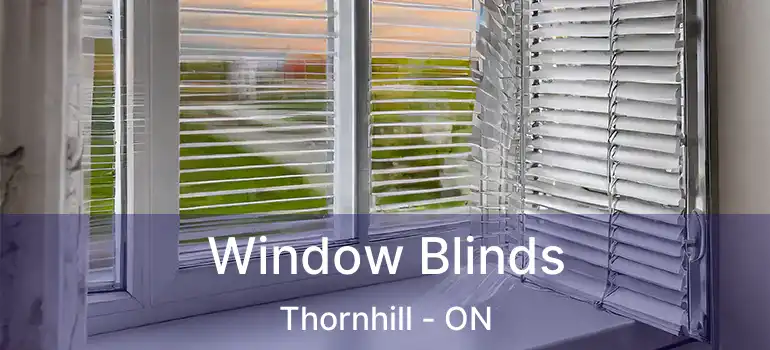  Window Blinds Thornhill - ON
