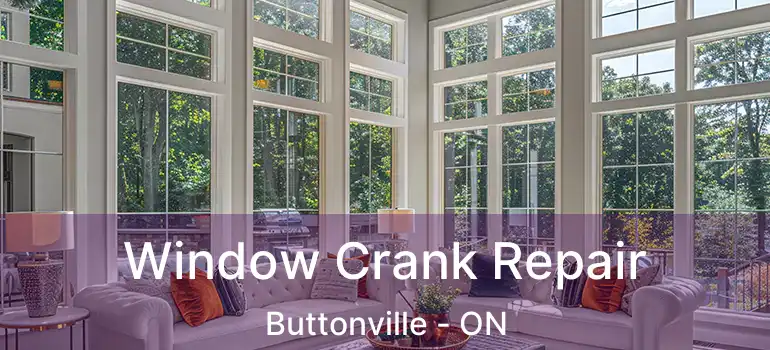  Window Crank Repair Buttonville - ON