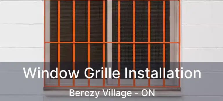  Window Grille Installation Berczy Village - ON