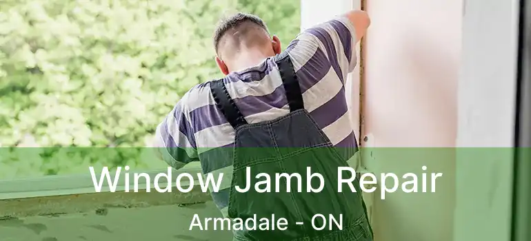 Window Jamb Repair Armadale - ON