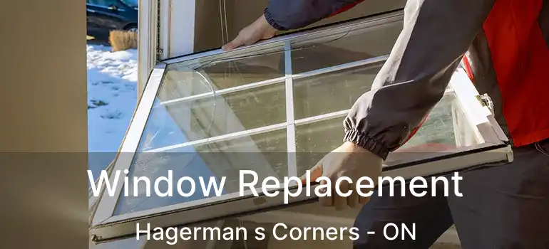 Window Replacement Hagerman s Corners - ON