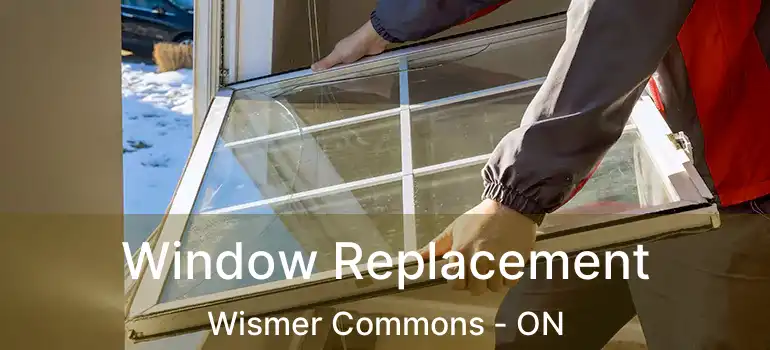  Window Replacement Wismer Commons - ON