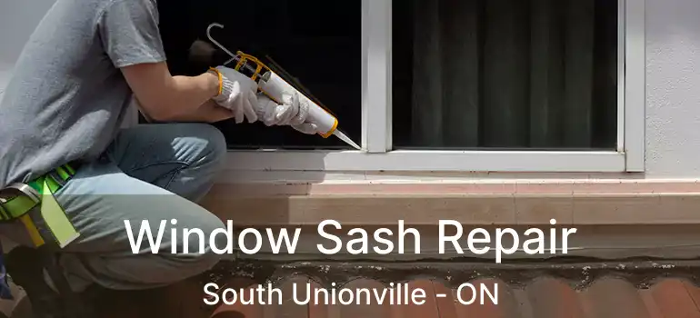  Window Sash Repair South Unionville - ON