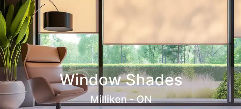  Window Shades Milliken - ON