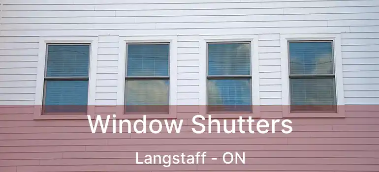  Window Shutters Langstaff - ON