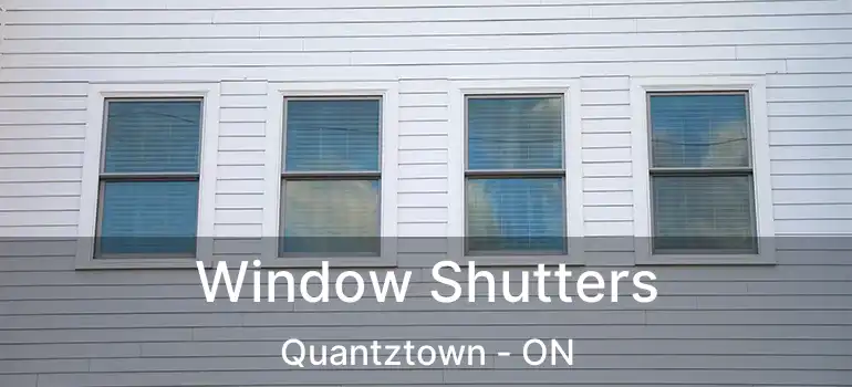  Window Shutters Quantztown - ON