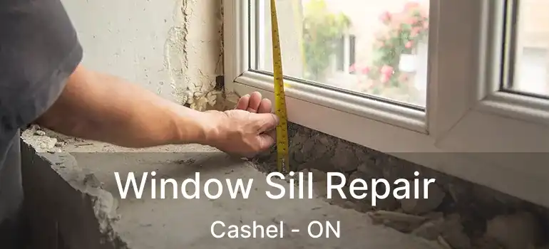  Window Sill Repair Cashel - ON